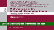 Read Advances in Visual Computing: Second International Symposium, ISVC 2006, Lake Tahoe, NV, USA,