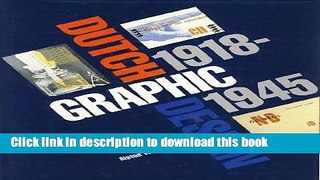 Read Dutch Graphic Design: 1918-1945 PDF Online