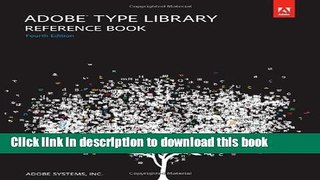 Read Adobe Type Library Reference Book (4th Edition) PDF Online