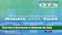 Read Primary Mathematics: Audit and Test (Achieving QTS Series)  Ebook Free
