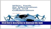 Read Wikis: Tools for information Work and Collaboration (Chandos Information Professional