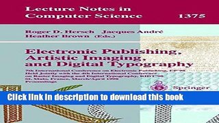 Read Electronic Publishing, Artistic Imaging, and Digital Typography: 7th International Conference