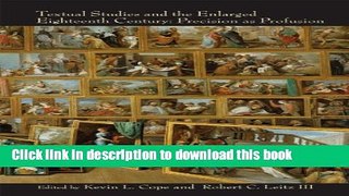 Read Textual Studies and the Enlarged Eighteenth Century: Precision as Profusion  Ebook Free
