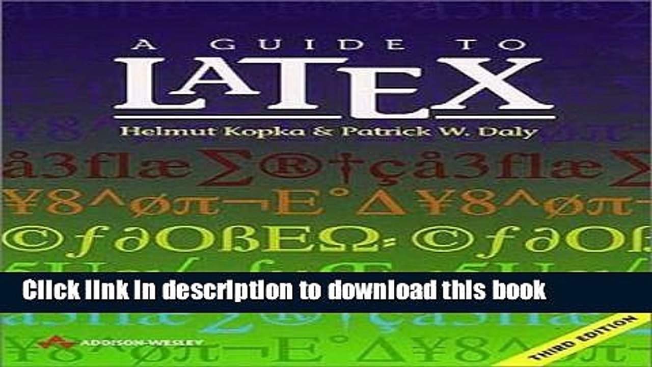 Read A Guide to LATEX: Document Preparation for Beginners and Advanced Users - Third Edition  PDF