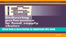 Read Delivering Performance in Food Supply Chains (Woodhead Publishing Series in Food Science,