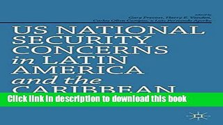 Read US National Security Concerns in Latin America and the Caribbean: The Concept of Ungoverned