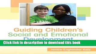 Read Guiding Children s Social and Emotional Development: A Reflective Approach (Practical