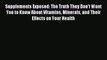 Read Supplements Exposed: The Truth They Don't Want You to Know About Vitamins Minerals and