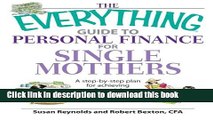 Read The Everything Guide To Personal Finance For Single Mothers Book: A Step-by-step Plan for