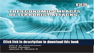 Read The Economic Impacts of Terrorist Attacks  PDF Online