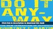 Download Book Do It Anyway: The New Generation of Activists PDF Online