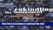 Read Rekindling the Movement: Labor s Quest for Relevance in the 21st Century Ebook Free