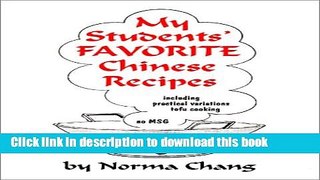 Read Books My Students  Favorite Chinese Recipes (Updated Edition) E-Book Free