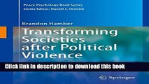 Read Transforming Societies after Political Violence: Truth, Reconciliation, and Mental Health