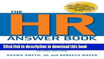 Read The HR Answer Book: An Indispensable Guide for Managers and Human Resources Professionals