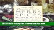 Read Books The New Complete Book of Herbs, Spices   Condiments: A Nutritional, Medical, and