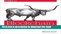 Download Blockchain: Blueprint for a New Economy  PDF Free