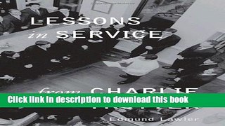 Download Lessons in Service from Charlie Trotter  PDF Online