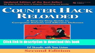 Download Counter Hack Reloaded: A Step-by-Step Guide to Computer Attacks and Effective Defenses