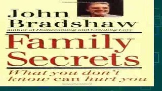 Read Family Secrets: What You Don t Know Can Hurt You  Ebook Online