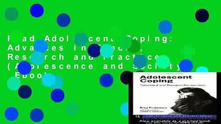 Read Adolescent Coping: Advances in Theory, Research and Practice (Adolescence and Society)  Ebook