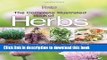 Read Books The Complete Illustrated Book to Herbs: Growing, Health and Beauty, Cooking, Crafts PDF