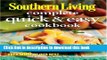 Read Books Southern Living Complete Quick   Easy Cookbook (Southern Living (Hardcover Oxmoor))