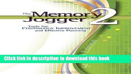 Descargar video: Read The Memory Jogger 2: Tools for Continuous Improvement and Effective Planning Ebook Free