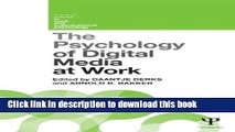 Download Book The Psychology of Digital Media at Work (Current Issues in Work and Organizational