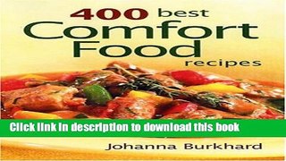 Read Books 400 Best Comfort Food Recipes E-Book Free