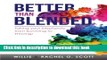 Read Better Than Blended: Taking your Stepfamily from Surviing to Thriving! (Color Edition)  Ebook