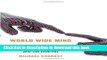 [Download] World Wide Mind: The Coming Integration of Humanity, Machines, and the Internet  Read