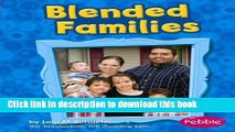 Read [ [ [ Blended Families (Pebble Books: My Family (Paperback)) [ BLENDED FAMILIES (PEBBLE
