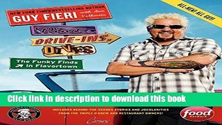 Download Books Diners, Drive-Ins, and Dives: The Funky Finds in Flavortown: America s Classic