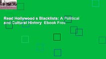 Read Hollywood s Blacklists: A Political and Cultural History  Ebook Free