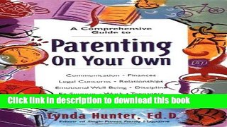 Download Parenting on Your Own  PDF Free