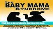 Read The Baby Mama Syndrome: Unwed Parents, Intimate Partners, Romantic Rivals, and the Rest of Us