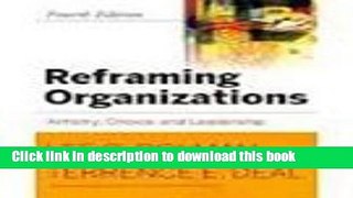 Read Book Reframing Organizations: Artistry, Choice, and Leadership 4th Edition with Jossey Boss