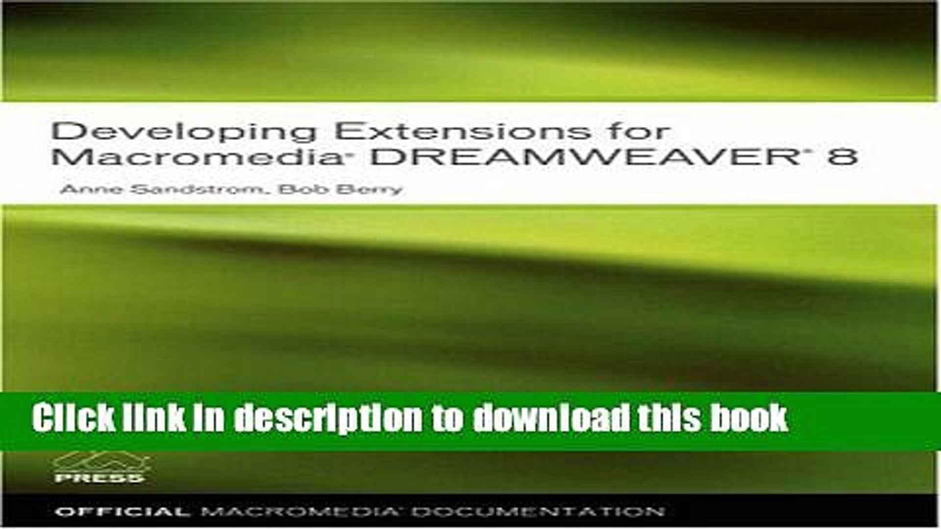 Read Developing Extensions For Macromedia Dreamweaver 8 Ebook Free Video Dailymotion