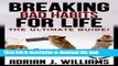 Read Book Breaking Bad Habits For Life: Replacing Bad Habits With Good Habits Permanently!