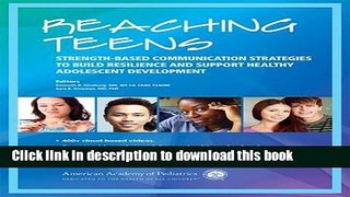 Read Book Reaching Teens: Strength-Based Communication Strategies to Build Resilience and Support