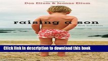 Download Raising a Son: Parents and the Making of a Healthy Man  Ebook Online