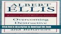 Read Book Overcoming Destructive Beliefs, Feelings, and Behaviors: New Directions for Rational