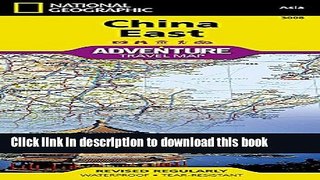 Read China East (National Geographic Adventure Map)  Ebook Free