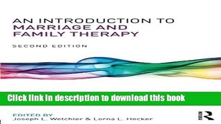 Download Book An Introduction to Marriage and Family Therapy ebook textbooks