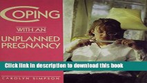 Read Coping with an Unplanned Pregnancy  Ebook Free