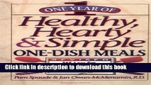 Read Books One Year of Healthy, Hearty   Simple One-Dish Meals: 365 Low-Fat, Fat-Free, Delicious