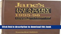 PDF Jane s Infantry Weapons 1995-96 (Jane s Weapon Systems Infantry)  EBook