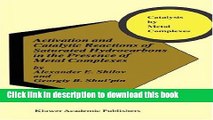 Read Activation and Catalytic Reactions of Saturated Hydrocarbons in the Presence of Metal