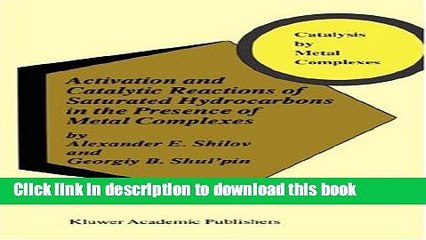 Read Activation and Catalytic Reactions of Saturated Hydrocarbons in the Presence of Metal